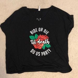 “Ride tor die... til death  t-shirt XL - worn once